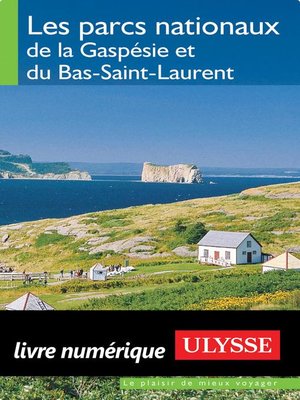 cover image of Les parcs nationaux de la Gaspésie/Bas-Saint-Laurent